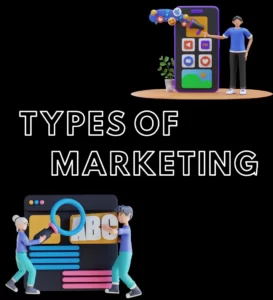 different types of marketing